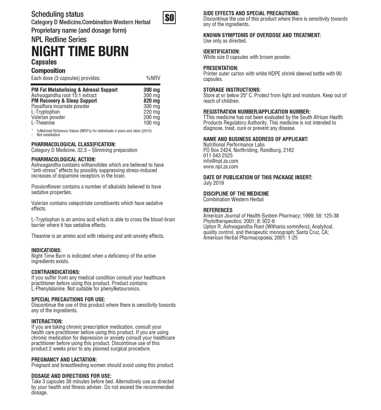 NPL Night Time Burn Information